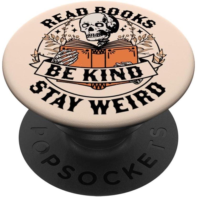 imageRead Books Be Kind Stay Weird Skeleton Reading Book Bookish PopSockets Adhesive PopGripAdhesive PopGrip