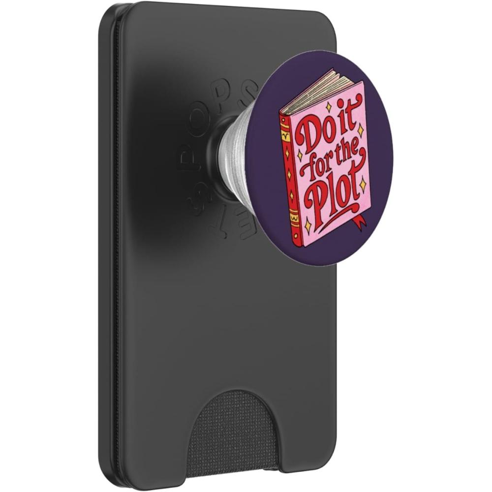 imagePopSockets Funny Book Phone Grip amp Stand Do it for The Plot PopSockets PopGrip for MagSafeMagnetic PopWallet