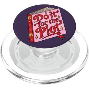PopSockets Funny Book Phone Grip & Stand- Do it for The Plot PopSockets PopGrip for MagSafe(Magnetic PopGrip)
