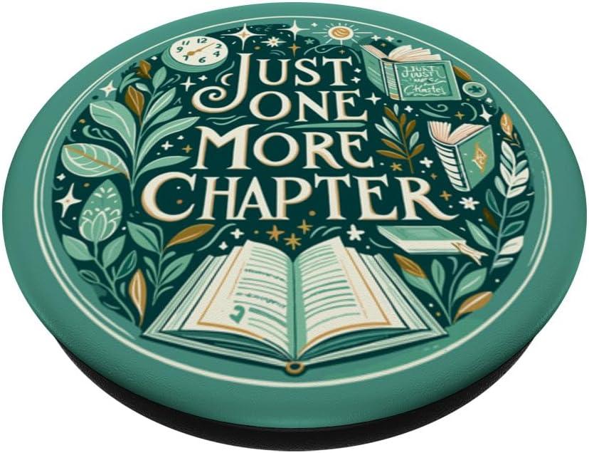imageJust One More Chapter Bookish Reading Green Teal Book Lover PopSockets Adhesive PopGripAdhesive PopGrip