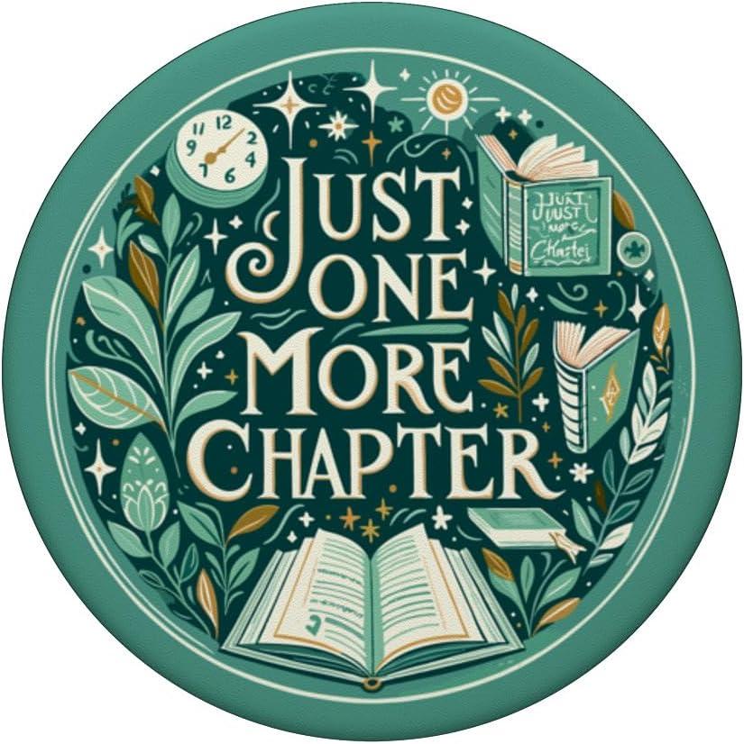 imageJust One More Chapter Bookish Reading Green Teal Book Lover PopSockets Adhesive PopGripAdhesive PopGrip
